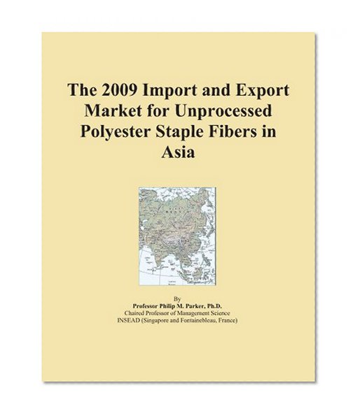 The 2009 Import and Export Market for Unprocessed Polyester Staple Fibers in Asia