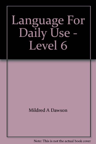 Language For Daily Use - Level 6