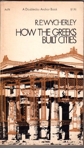How the Greeks Built Cities
