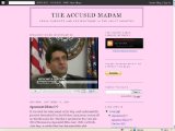 The Accused Madam