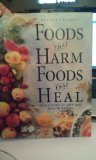Reader's Digest Foods That Harm Foods That Heal: An A-Z Guide to Safe and Health