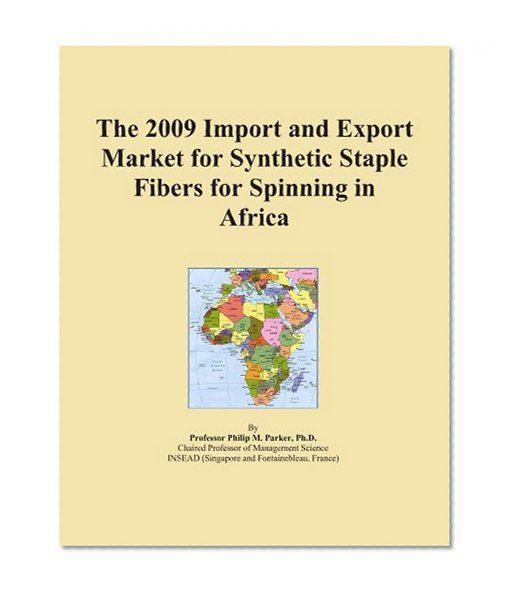 The 2009 Import and Export Market for Synthetic Staple Fibers for Spinning in Africa