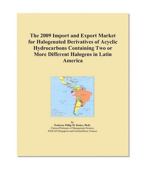 The 2009 Import and Export Market for Halogenated Derivatives of Acyclic Hydrocarbons Containing Two or More Different Halogens in Latin America