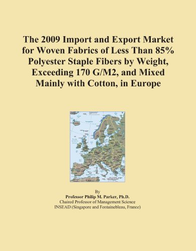 The 2009 Import and Export Market for Woven Fabrics of Less Than 85% Polyester Staple Fibers by Weight, Exceeding 170 G/M2, and Mixed Mainly with Cotton, in Europe