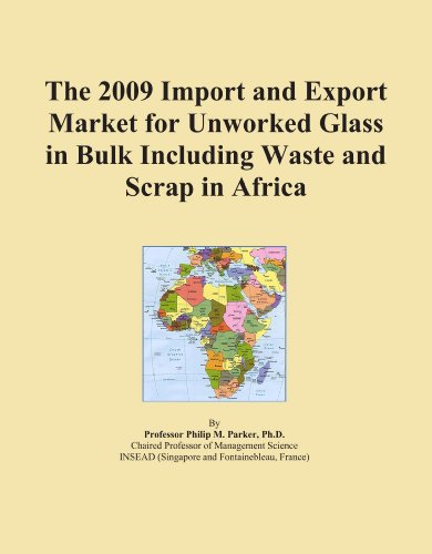 The 2009 Import and Export Market for Unworked Glass in Bulk Including Waste and Scrap in Africa