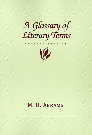 A Glossary of Literary Terms, Seventh Edition