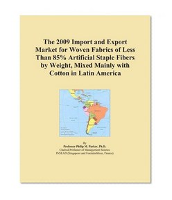 The 2009 Import and Export Market for Woven Fabrics of Less Than 85% Artificial Staple Fibers by Weight, Mixed Mainly with Cotton in Latin America