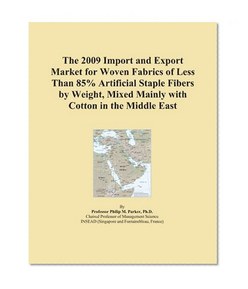 The 2009 Import and Export Market for Woven Fabrics of Less Than 85% Artificial Staple Fibers by Weight, Mixed Mainly with Cotton in the Middle East
