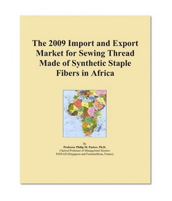 The 2009 Import and Export Market for Sewing Thread Made of Synthetic Staple Fibers in Africa