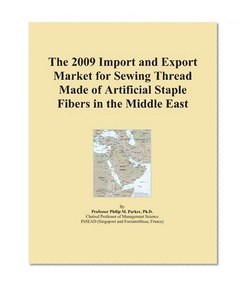 The 2009 Import and Export Market for Sewing Thread Made of Artificial Staple Fibers in the Middle East