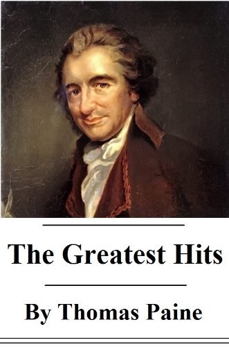 The Greatest Hits of Thomas Paine