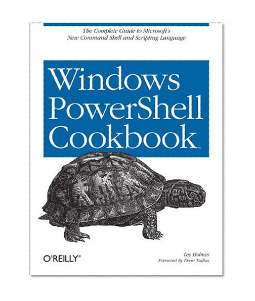 Windows PowerShell Cookbook