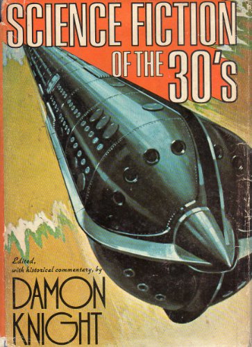Science Fiction of the '30s