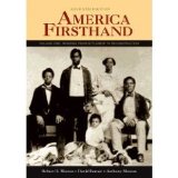 America Firsthand - Volume 1 (7th, Seventh Edition) - Readings From Settlement To Reconstruction