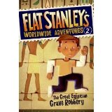 The Great Egyptian Grave Robbery (Flat Stanley's Worldwide Adventures #2)