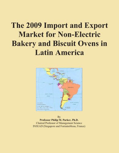 The 2009 Import and Export Market for Non-Electric Bakery and Biscuit Ovens in Latin America