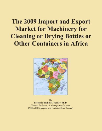 The 2009 Import and Export Market for Machinery for Cleaning or Drying Bottles or Other Containers in Africa