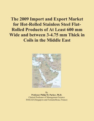 The 2009 Import and Export Market for Hot-Rolled Stainless Steel Flat-Rolled Products of At Least 600 mm Wide and between 3-4.75 mm Thick in Coils in the Middle East