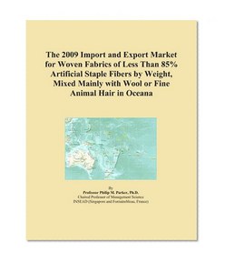 The 2009 Import and Export Market for Woven Fabrics of Less Than 85% Artificial Staple Fibers by Weight, Mixed Mainly with Wool or Fine Animal Hair in Oceana