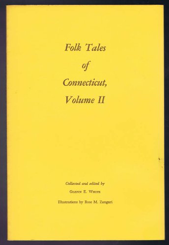Folk Tales of Connecticut, Volume II