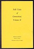 Folk Tales of Connecticut, Volume II