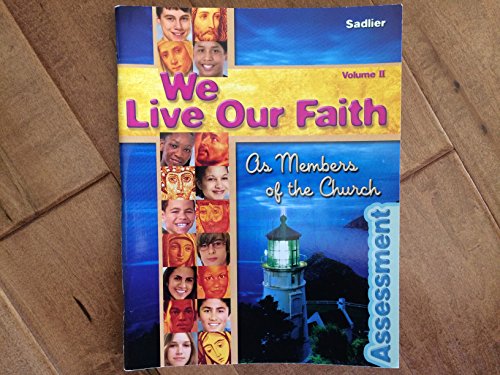 We Live Our Faith As Members of the Church: Assessment Book, Vol. 2