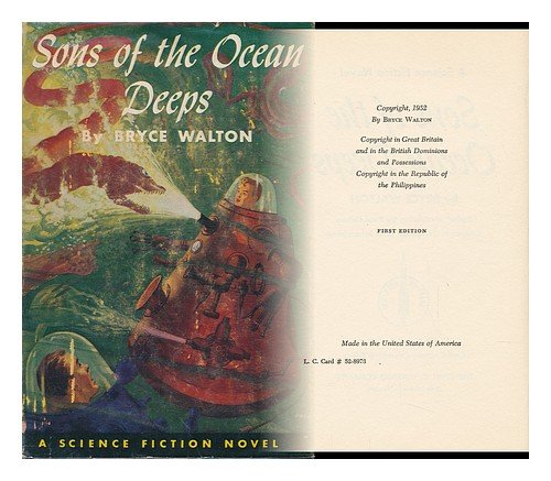 Sons of the Ocean Deeps. Jacket Illus. by Paul Orban; Endpaper Design by Alex Schomburg