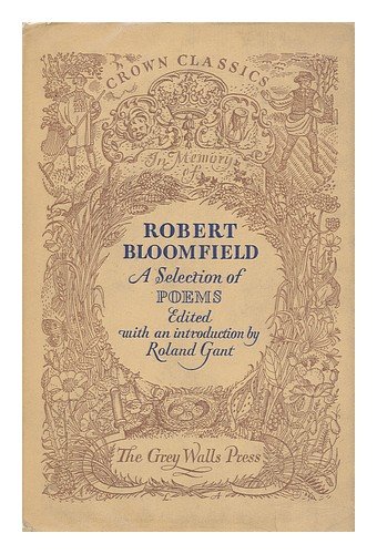 A Selection of Poems; Ed. , with an Introd. , by Roland Gant