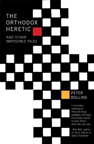 The Orthodox Heretic: And Other Impossible Tales