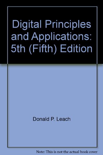 Digital Principles and Applications: 5th (Fifth) Edition