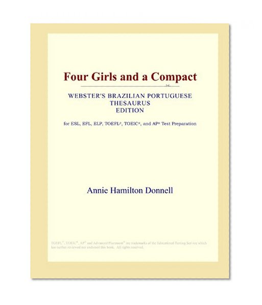 Four Girls and a Compact (Webster's Brazilian Portuguese Thesaurus Edition)