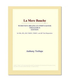 La Mere Bauche (Webster's Brazilian Portuguese Thesaurus Edition)