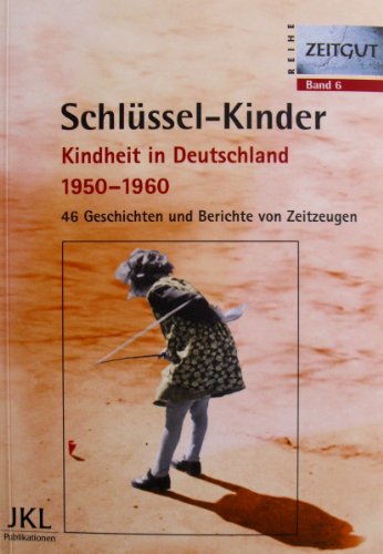 Kindheit in Deutschland 1950-1960 (6)