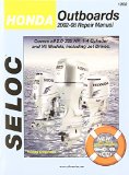 Honda Outboard Engine Repair Manual, 2.0 - 2225 HP, 1-4 Cylinders & V6, including Jet Drives 2002-2008