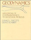 By Donald L. Turcotte Geodynamics: Application of Continuum Physics to Geological Problems (1st Frist Edition) [Hardcover]
