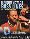 Tyrone Wheeler Bass Lines From Volume 54 Maiden Voyage Play-A-Long Recording