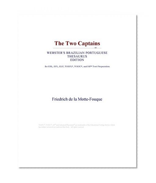 The Two Captains (Webster's Brazilian Portuguese Thesaurus Edition)