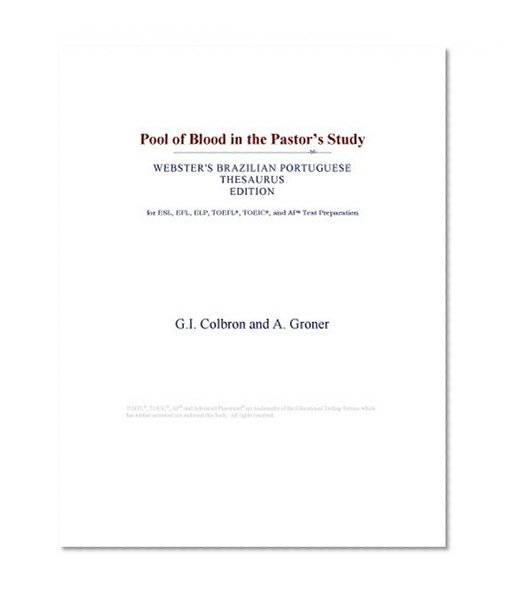 Pool of Blood in the Pastor's Study (Webster's Brazilian Portuguese Thesaurus Edition)