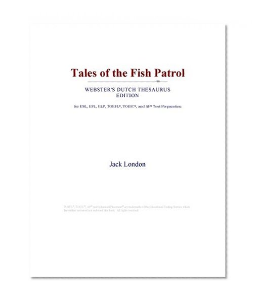 Tales of the Fish Patrol (Webster's Dutch Thesaurus Edition)