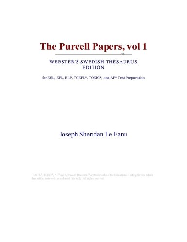 The Purcell Papers, vol 1 (Webster's Swedish Thesaurus Edition)
