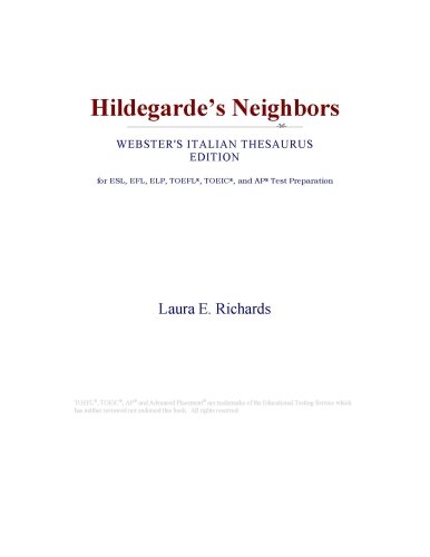 Hildegarde's Neighbors (Webster's Italian Thesaurus Edition)