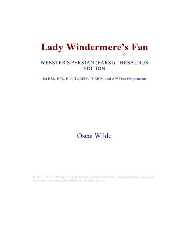 Lady Windermere's Fan (Webster's Persian (Farsi) Thesaurus Edition)