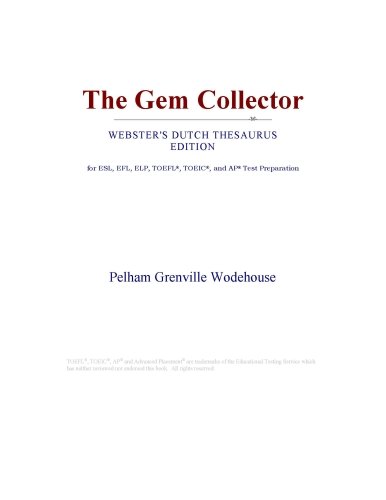 The Gem Collector (Webster's Dutch Thesaurus Edition)
