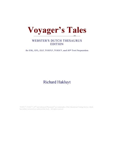 Voyager's Tales (Webster's Dutch Thesaurus Edition)
