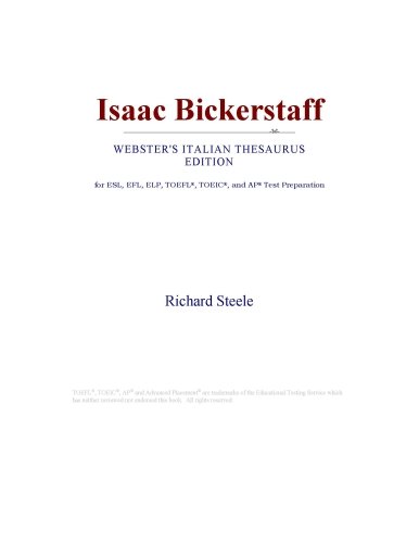 Isaac Bickerstaff (Webster's Italian Thesaurus Edition)