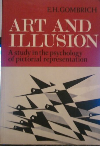 Art and Illusion, A Study in the Psychology of Pictorial Representation