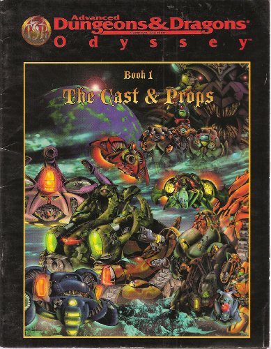 Advanced Dungeons & Dragons Odyssey, Book 1 The Cast & Props