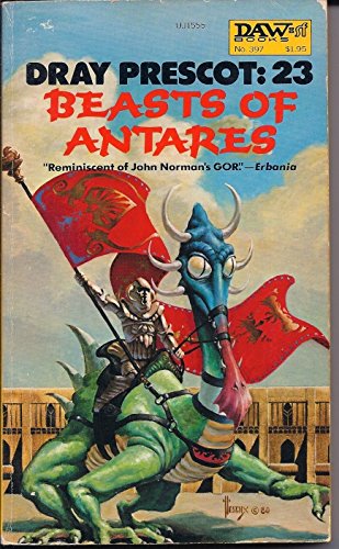 Dray Prescot: 23 Beasts Of Antares