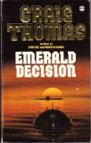 Emerald Decision - a Compulsive Thriller from the Master of the Genre