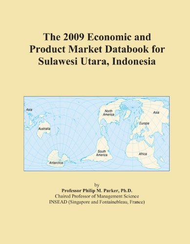 The 2009 Economic and Product Market Databook for Sulawesi Utara, Indonesia